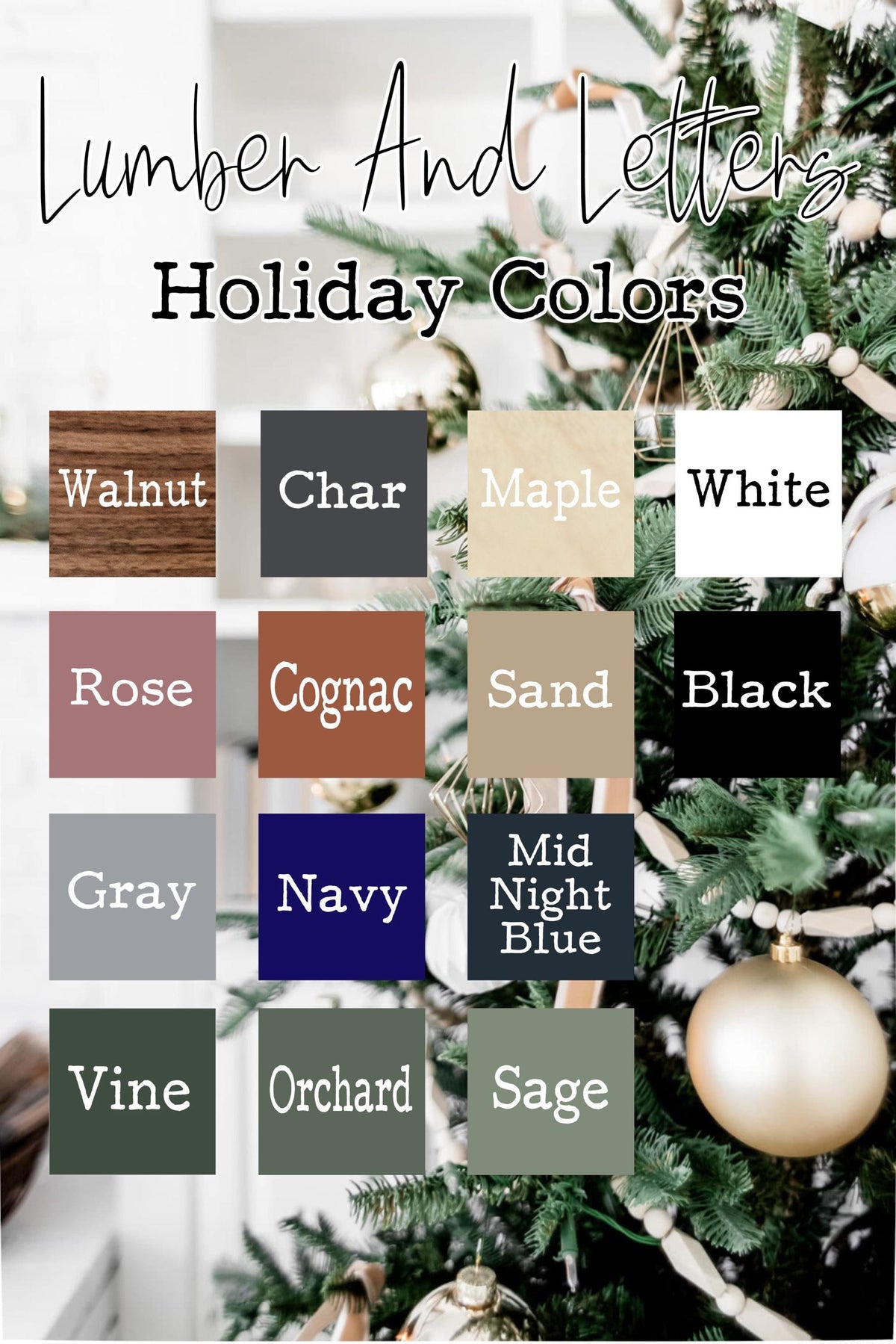 Holiday colors chart listing Walnut, Char, Maple, White, Rose, Cognac, Sand, Black, and more