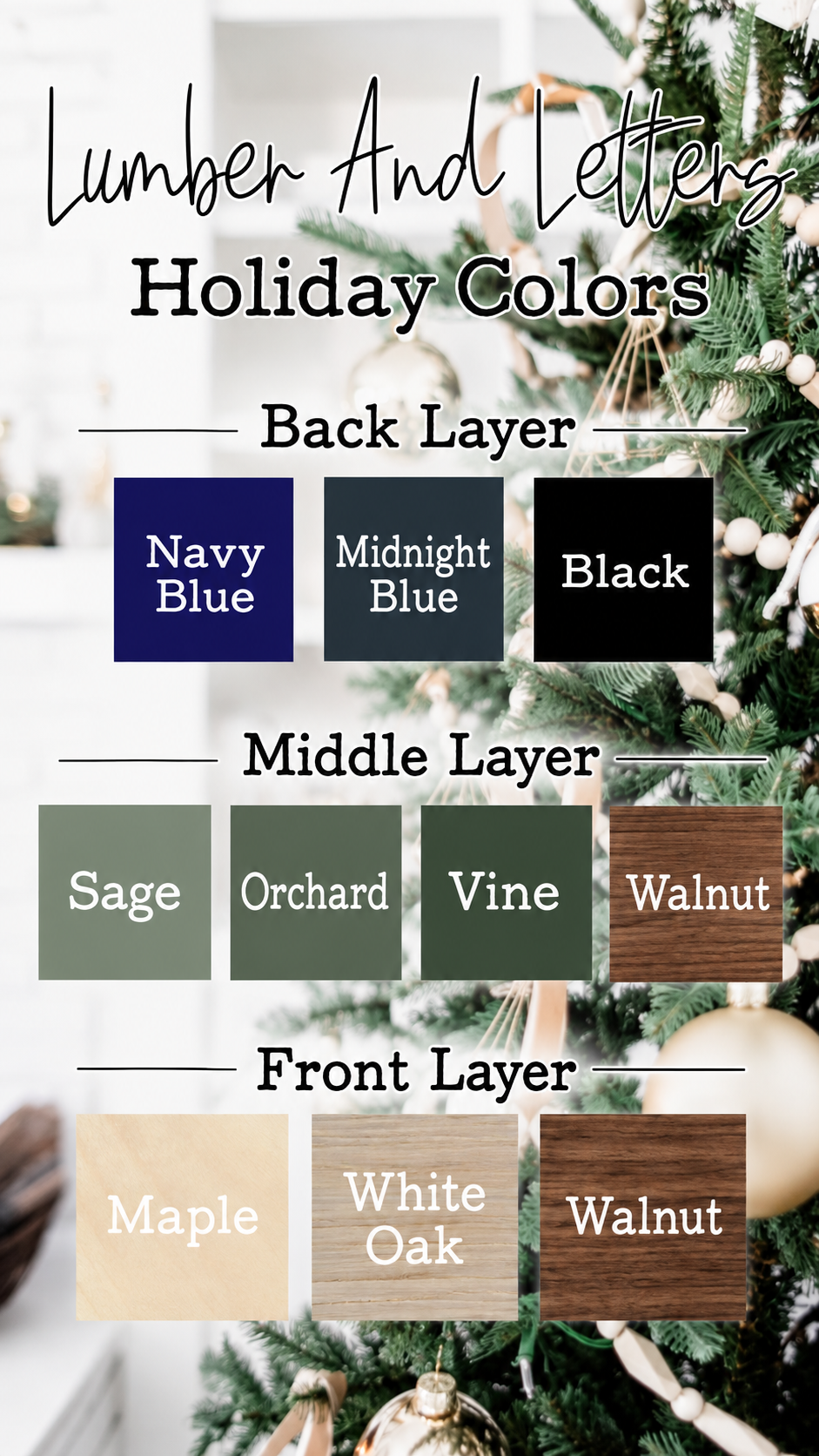 Holiday colors chart showing navy blue, midnight blue, black, sage, orchard, vine, walnut, maple.