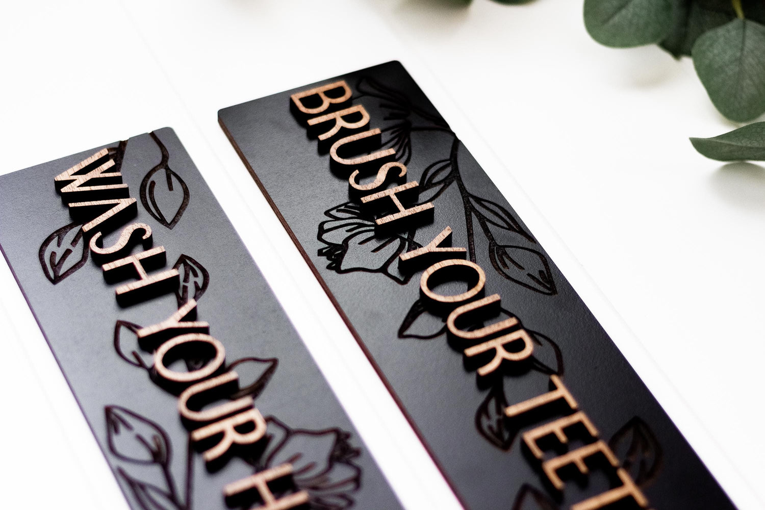 Engraved Floral Textured Wash Your Hands Brush Your Teeth