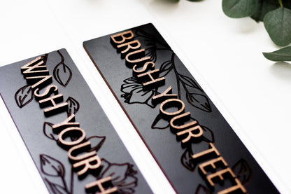 Engraved Floral Textured Wash Your Hands Brush Your Teeth