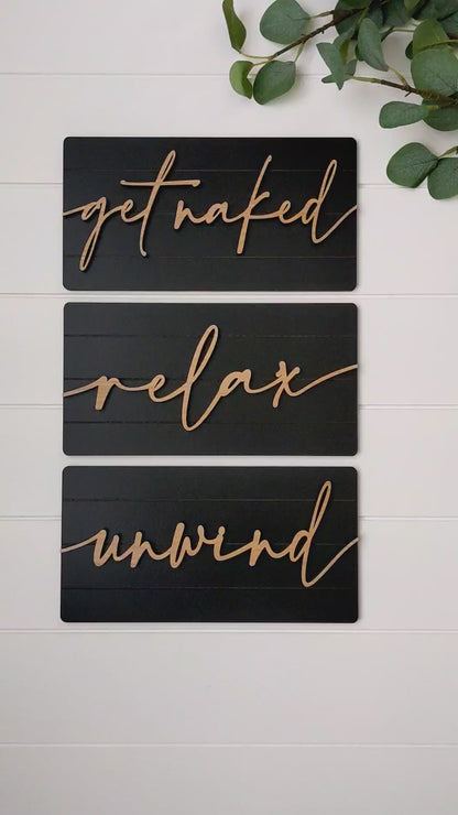 Luxury Get Naked Relax Unwind Shiplap Wall Set